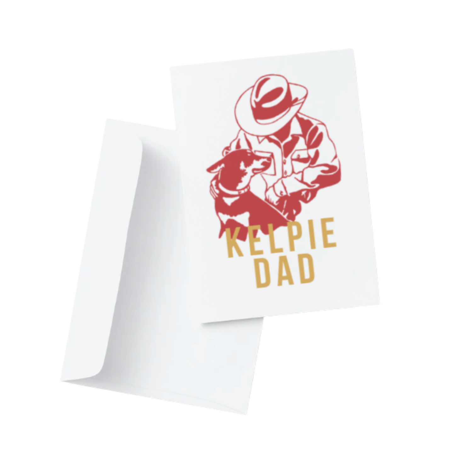 Kelpie Father's Day and Kelpie Dad Cards