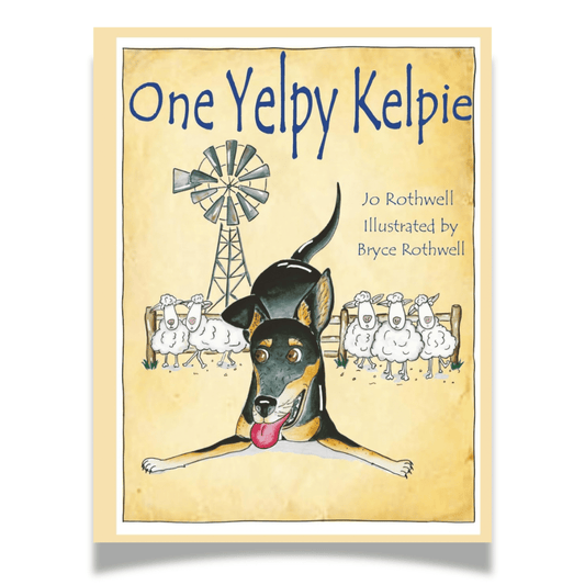 'One Yelpy Kelpie' Children's Book